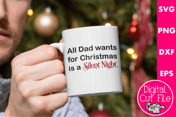 All Dad Wants for Christmas Is a Silent Night