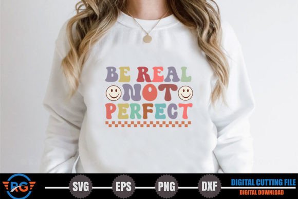 Be Real Not Perfect – Retro Positive Design Review