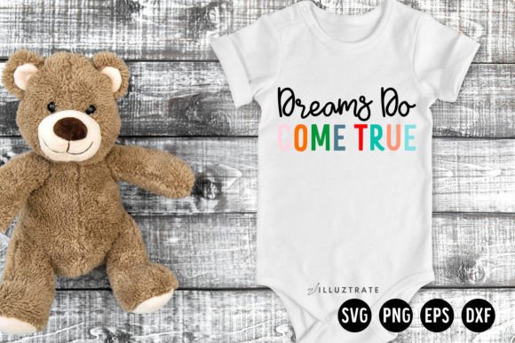 Dreams Do Come True SVG Baby Review
