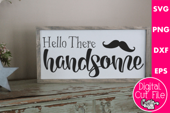Hello There Handsome Embroidery Design Review
