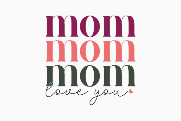 Mom Love You Retro Mothers Day SVG: A Practical Design Review