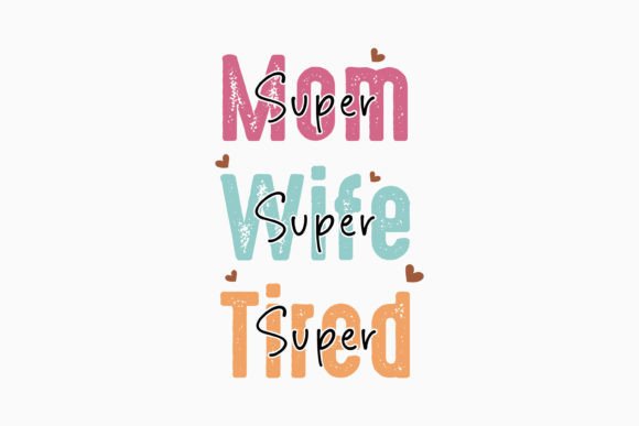 Super Mom Super Retro Mothers Day SVG: A Designer’s Practical Take